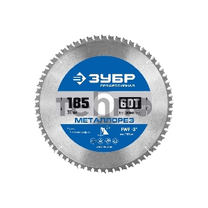 Диск ЗУБР Металлорез 185х30мм 60Т, диск пильный по металлу и металлопрофилю
