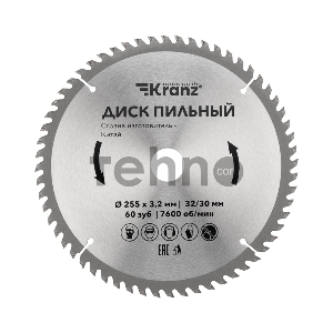 Диск пильный 255 мм х 60 зуб х 32/30 мм Kranz