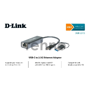 Сетевой адаптер D-Link DUB-2315/A1A 2.5 Gigabit Ethernet / USB Type-C с переходником USB Type-C / USB Type-A